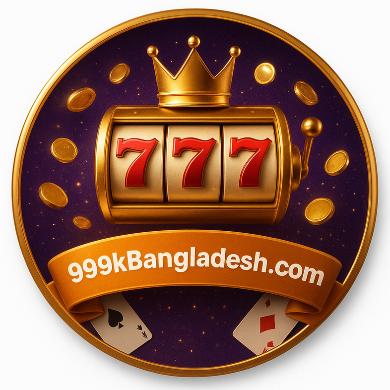 999k-এ উত্তেজনাপূর্ণ ক্যাসিনো খেলার অভিজ্ঞতা, শীর্ষ পুরস্কার ও বোনাসসহ